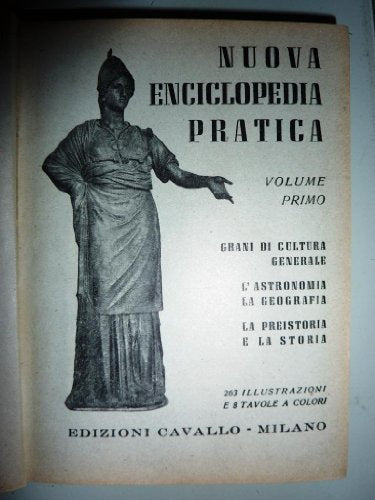 Libro - NUOVA ENCICLOPEDIA PRATICA. Volume Primo. Grani di C - AA.VV.