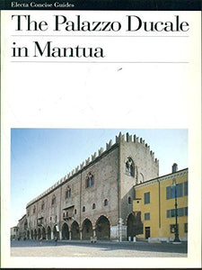 Libro - The Palazzo Ducale in Mantua - aa.vv.