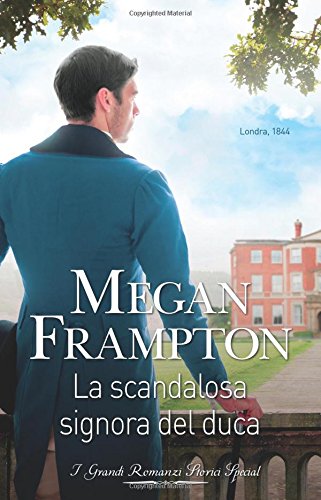 Libro - La scandalosa signora del duca - Frampton, Megan