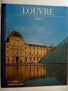 Libro - I Grandi Musei del Mondo LOUVRE Parigi - AA.VV.