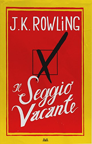 Book - JK ROWLING: THE VACANT SEAT AUT. BY HARRY POTTER Mondolibri 2013 A34 - Joanne K. Rowling