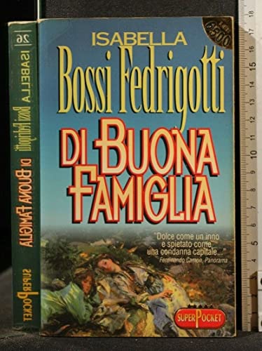 Libro - Di buona famiglia - Bossi Fedrigotti, Isabella