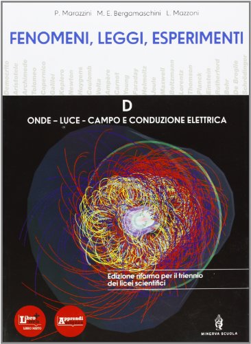 Book - Phenomena, laws, experiments. For high schools - Marazzini, P.