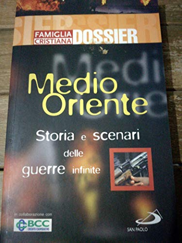 Libro - MEDIO ORIENTE - Storia e scenari delle guerre infini - Sofia Basso