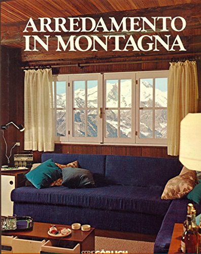 Libro - Arredamento in montagna - AA.VV.