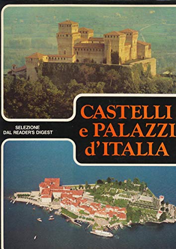 Libro - Castelli e palazzi d'Italia - Giorgio Lise