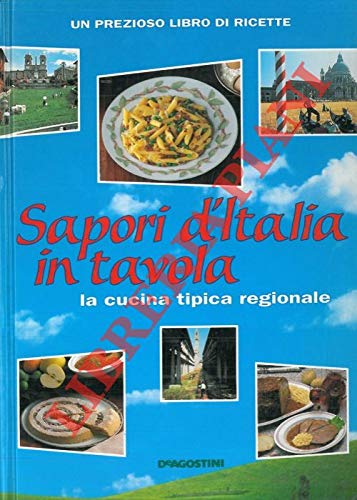 Book - Flavors of Italy on the table. Typical regional cuisine. - SARCINA Terry -