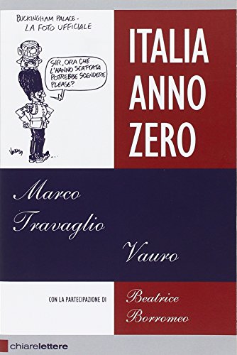 Libro - Italia Anno Zero - Travaglio, Marco