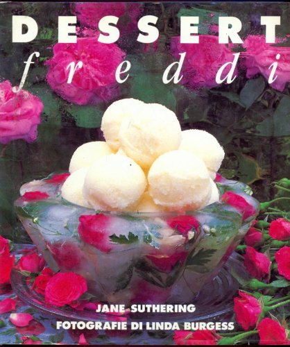 Libro - Dessert freddi - Jane Suthering - Linda Burgess