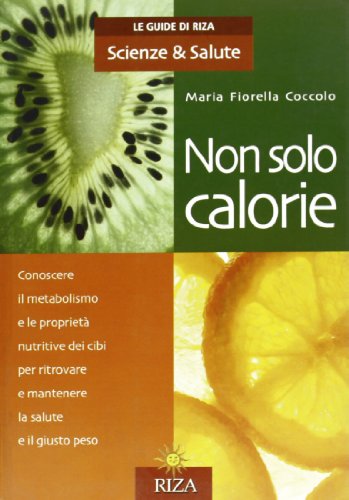 Book - Not only calories - Coccolo, M. Fiorella