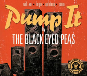 Pump It [Audio CD] Black Eyed Peas