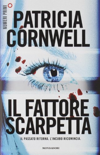 Libro - Il fattore Scarpetta - Cornwell, Patricia D.