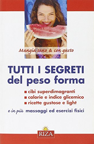 Book - All the secrets of ideal weight - Coccolo, M. Fiorella