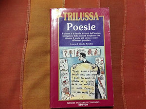 Book - Poems - TRILUSSA (Salustri, Carlo Alberto. Rome, 18 - TRILUSSA (Salustri, Carlo Alberto. Rome, 1871 - Rome, 1950)