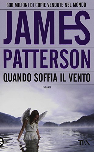 Libro - Quando soffia il vento - Patterson, James