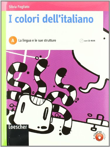 Book - The colors of Italian. Vol. A: Language and its s - Fogliato, Silvia