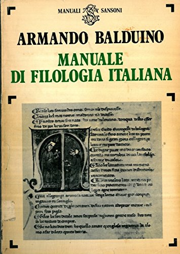 Libro - Manuale di filologia italiana - Balduino, Armando