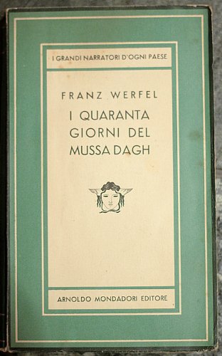 Libro - I quaranta giorni del Mussa Dagh - WERFEL, Franz.