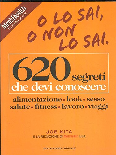 Libro - O lo sai o non lo sai 620 segreti che devi conoscere - Joe Kita