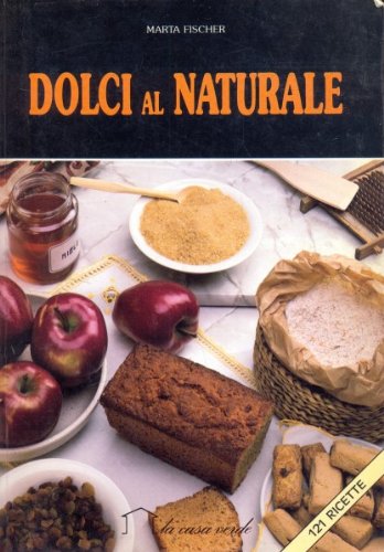 Book - NATURAL SWEETS - Marta Fisher