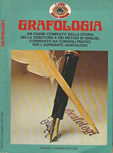 Libro - Grafologia. Un esame completo della storia della scr - AA.VV.