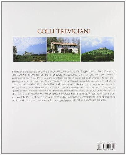 Libro - Colli trevigiani. Il paesaggio della Marca dal Piave - Vivian, Franco