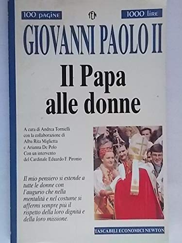 Libro - Il papa alle donne - Giovanni Paolo II