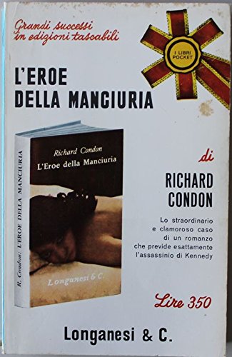 Book - The Manchurian Hero - First Edition - Richard Condon