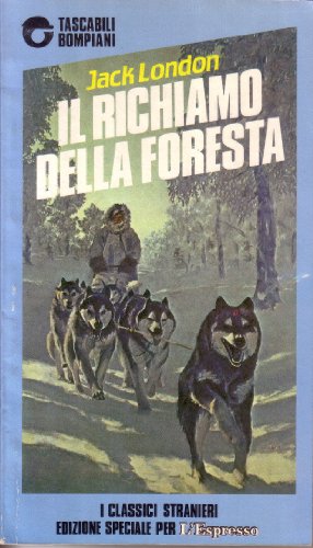 Libro - Il richiamo della foresta - Jack London