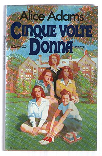 Libro - Cinque volte donna - Adams, Alice