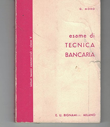 Book - Banking technique exam ist. commercial technicians class V - G. Moro