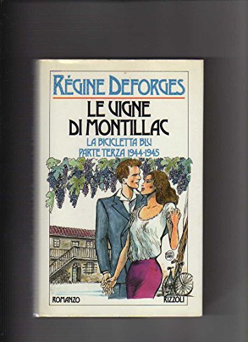 Book - The vineyards of Montillac - Deforges, Régine
