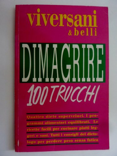 Book - "VIVERSANI &amp; BELLI - LOSE WEIGHT 100 TRICKS" - Stefani Carlevari