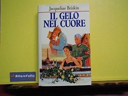 Libro - ART 6.629 LIBRO IL GELO NEL CUORE DI JACQUELINE BRISKIN 1990