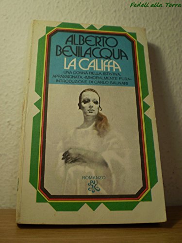 Libro - La califfa - Alberto Bevilacqua