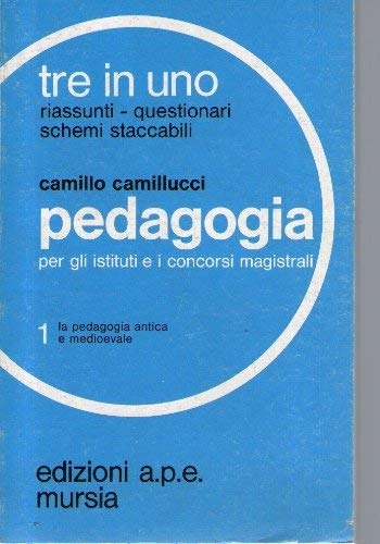 Libro - Pedagogia per gli istituti e i concorsi magistrali 1 - Camillo Camillucci