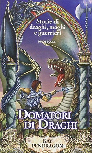 Book - Dragon Tamers - Pendragon, Kay