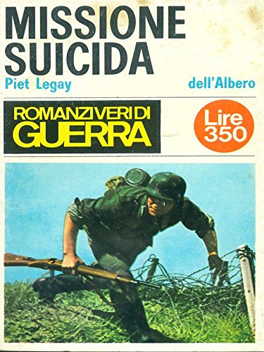 Book - SUICIDE MISSION - Piet Legay