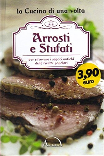 Libro - Arrosti e stufati