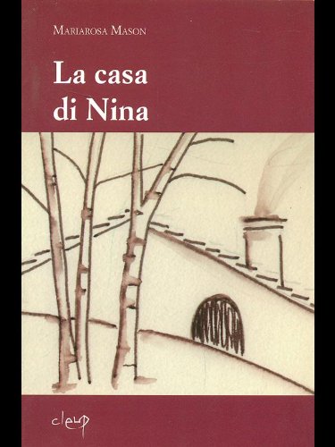 Libro - La casa di Nina - Mason, Mariarosa