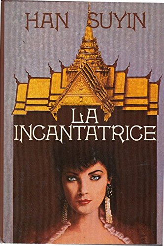 Libro - L- LA INCANTATRICE- HAN SUYIN - CDE-- 1986 - CS - ZCS445