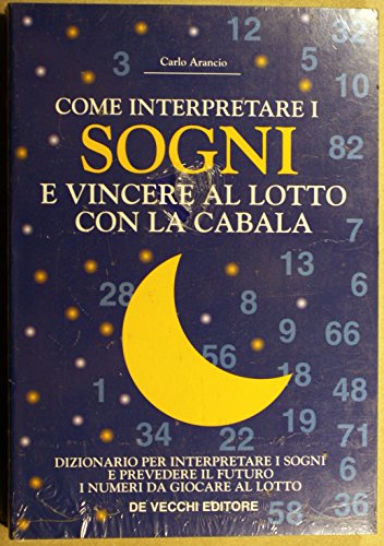 Libro - Come interpretare i sogni e vincere al lotto con la  - Rossi, Rolando