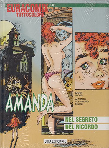 Libro - Euracomix N.101 - AMANDA 2 - NEL SEGRETO DEL RICORDO - Falugi