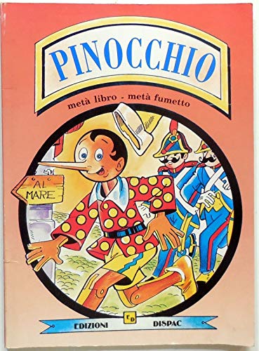 Libro - Pinocchio - metà libro - metà fumetto [Paperback] Carlo Collodi [Paperba