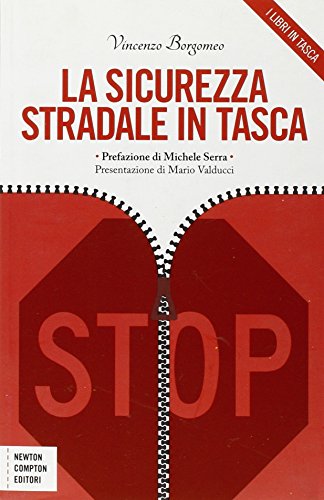 Libro - LA SICUREZZA STRADALE IN TASCA - BORGOMEO