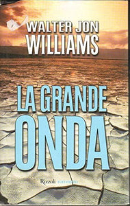 Libro - Grande onda - Williams, Walter J.