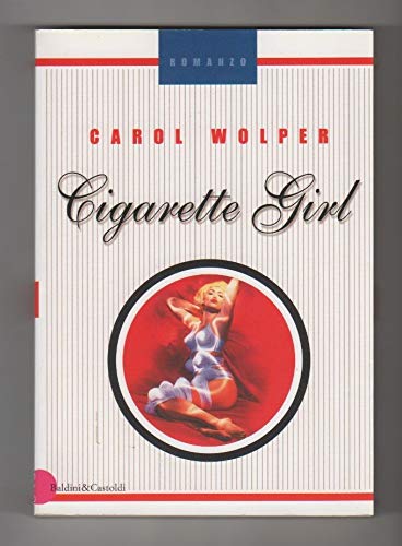 Libro - Cigarette girl - Wolper, Carol