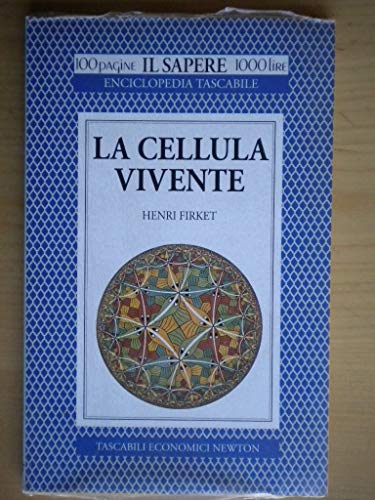 Libro - La cellula vivente - Firket, Henry