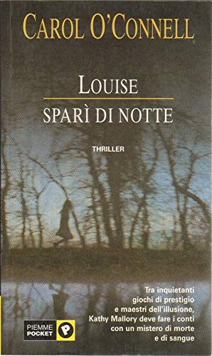 Libro - Louise sparì di notte - O'Connell, Carol