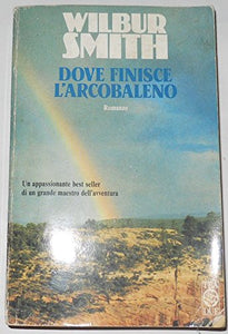 Libro - Dove finisce l'arcobaleno